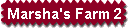 Marsha's Farm 2